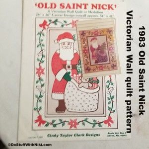 1983 Old Saint Nick Victorian Wall quilt pattern Pat037